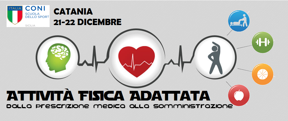 Attività Fisica Adattata: dalla prescrizione medica alla somministrazione [Catania]